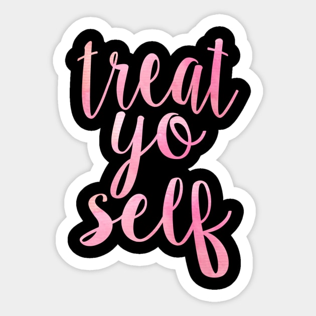 Pink Treat Yo Self Sticker by lolosenese